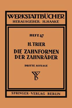 Die Zahnformen der Zahnräder von Trier,  Hermann