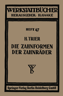 Die Zahnformen der Zahnräder von Trier,  Hermann