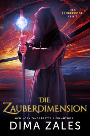Die Zauberdimension von Frashier,  Kerstin, Schellenberg,  Grit, Zaires,  Anna, Zales,  Dima