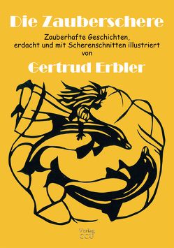 Die Zauberschere von Erbler,  Gertrud