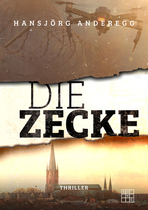 Die Zecke von Anderegg,  Hansjörg