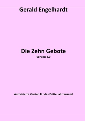 Die Zehn Gebote von Engelhardt,  Gerald