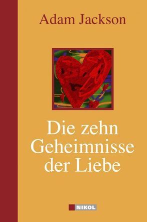 Die zehn Geheimnisse der Liebe von Jackson,  Adam