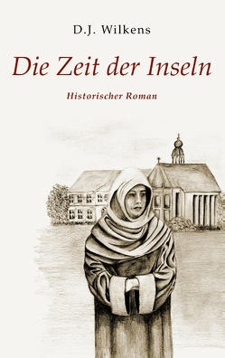 Die Zeit der Inseln von Wilkens,  Detlef