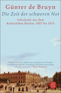 Die Zeit der schweren Not von Bruyn,  Günter de