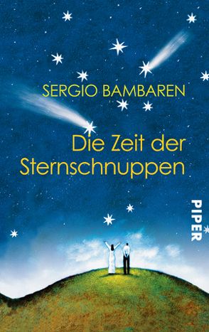 Die Zeit der Sternschnuppen von Bambaren,  Sergio, Lind,  Clara