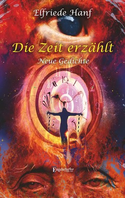 Die Zeit erzählt von Hanf,  Elfriede