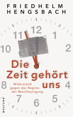 Die Zeit gehört uns von Hengsbach,  Friedhelm