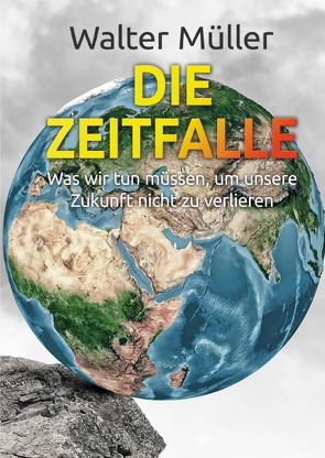 Die Zeitfalle von Müller,  Walter