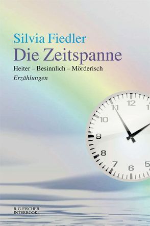 Die Zeitspanne von Fiedler,  Silvia