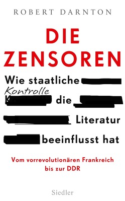 Die Zensoren von Darnton,  Robert, Heinemann,  Enrico