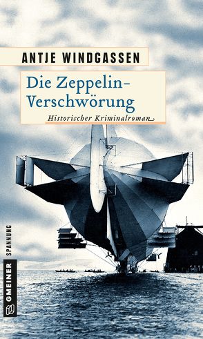 Die Zeppelin-Verschwörung von Windgassen,  Antje