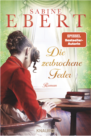 Die zerbrochene Feder von Ebert,  Sabine