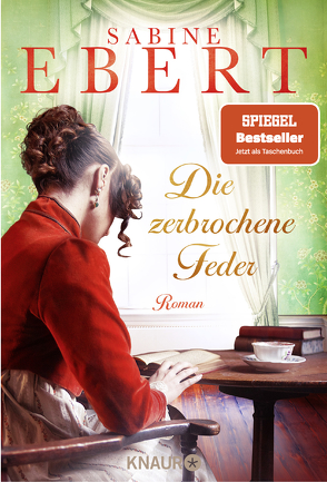 Die zerbrochene Feder von Ebert,  Sabine