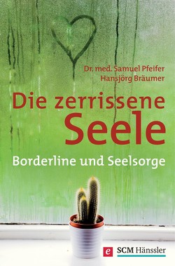 Die zerrissene Seele von Bräumer,  Hansjörg, Pfeifer,  Samuel