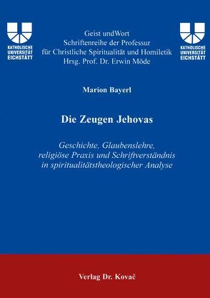 Die Zeugen Jehovas von Bayerl,  Marion