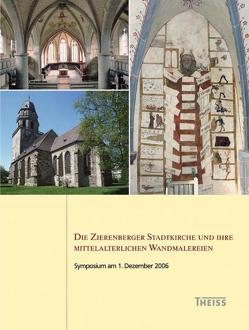 Die Zierenberger Stadtkirche und ihre mittelalterlichen Wandmalereien von Landesamt für Denkmalpflege Hessen, Leuschner,  Vera