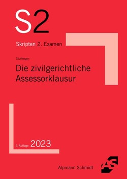 Die zivilgerichtliche Assessorklausur von Stoffregen,  Ralf