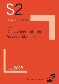 Die zivilgerichtliche Assessorklausur von Stoffregen,  Ralf