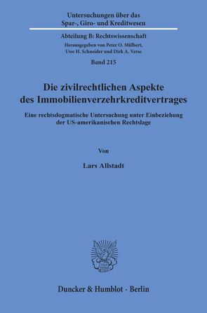 Die zivilrechtlichen Aspekte des Immobilienverzehrkreditvertrages. von Allstadt,  Lars