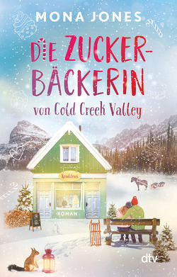 Die Zuckerbäckerin von Cold Creek Valley von Jones,  Mona