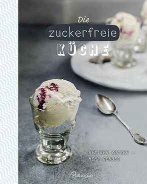 Die zuckerfreie Küche von Besteman,  Georgina