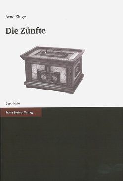 Die Zünfte von Kluge,  Arnd