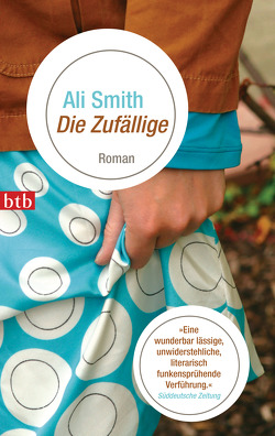 Die Zufällige von Morawetz,  Silvia, Smith,  Ali