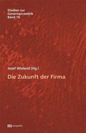 Die Zukunft der Firma von Wieland,  Josef