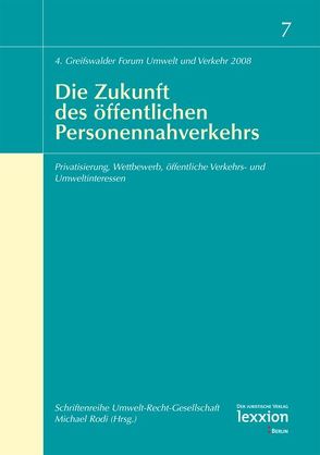 Die Zukunft des öffentlichen Personennahverkehrs von Rodi,  Michael