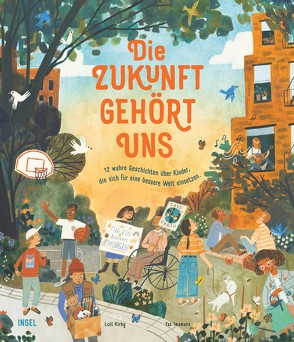 Die Zukunft gehört uns von Imamura,  Yas, Kirby,  Loll, Lösch,  Conny, Platt,  Michael