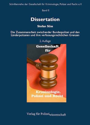 Die Zusammenarbeit zwischen der Bundespolizei und den Länderpolizeien und ihre verfassungsrechtlichen Grenzen von Süess,  Stefan