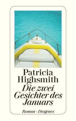 Die zwei Gesichter des Januars von Highsmith,  Patricia, Ingendaay,  Paul, Richter,  Werner