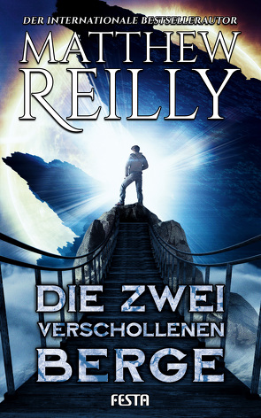 Die zwei verschollenen Berge von Krug,  Michael, Reilly,  Matthew