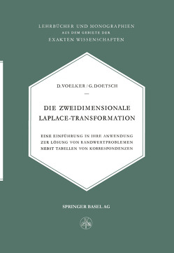 Die Zweidimensionale Laplace-Transformation von Doetsch, Voelker,  D.