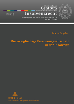 Die zweigliedrige Personengesellschaft in der Insolvenz von Engeler,  Malte