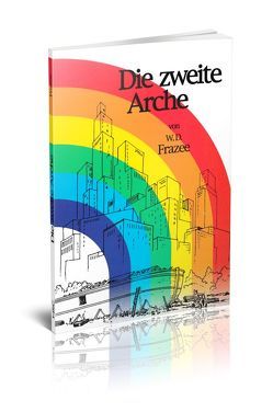 Die zweite Arche von Frazee,  W.D.