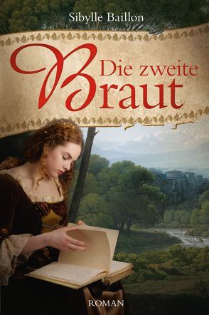 Die zweite Braut von Baillon,  Sybille