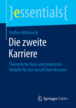 Die zweite Karriere von Hillebrecht,  Steffen