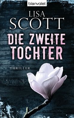 Die zweite Tochter von Fell,  Herbert, Scott,  Lisa