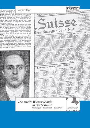 Die Zweite Wiener Schule in der Schweiz von Gräf,  Norbert