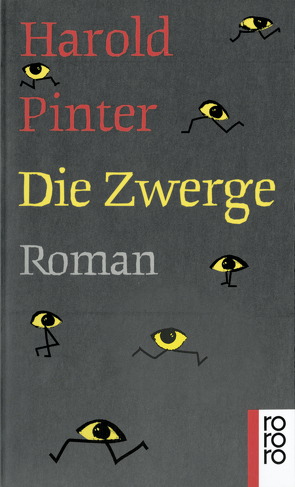 Die Zwerge von Pinter,  Harold, Walser,  Johanna, Walser,  Martin