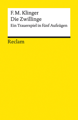 Die Zwillinge von Klinger,  Friedrich Maximilian, Košenina,  Alexander