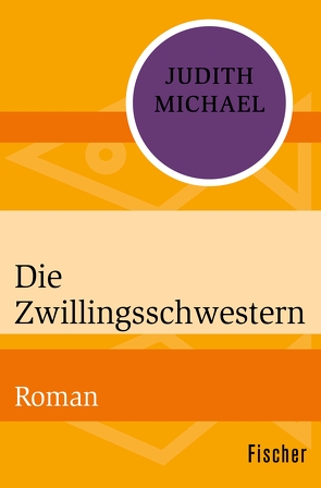 Die Zwillingsschwestern von Michael,  Judith, Schoenfeld,  Eva