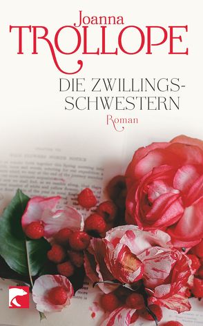 Die Zwillingsschwestern von Kersten,  Karin, Trollope,  Joanna