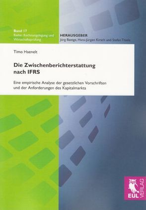 Die Zwischenberichterstattung nach IFRS von Haenelt,  Timo