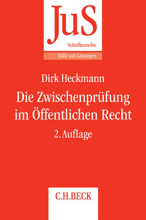 Die Zwischenprüfung im Öffentlichen Recht von Heckmann,  Dirk