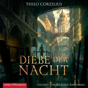 Diebe der Nacht von Barenberg,  Richard, Corzilius,  Thilo