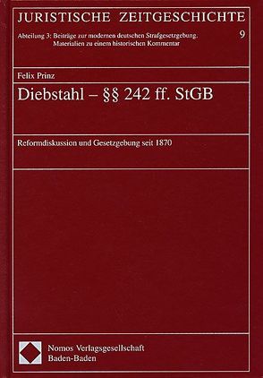 Diebstahl – §§ 242 ff. StGB von Prinz,  Felix