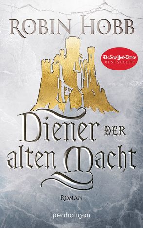 Diener der alten Macht von Bauche-Eppers,  Eva, Hobb,  Robin